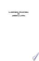 La reforma financiera en América Latina