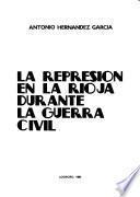 La represión en La Rioja durante la guerra civil