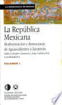 La República Mexicana: Aguascalientes