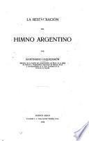 La restauración del Himno argentino