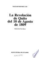 La revolución de Quito del 10 de agosto de 1809