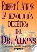 La revolución dietética del Dr. Atkins