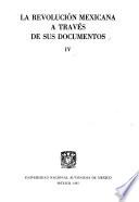 La Revolución mexicana a través de sus documentos