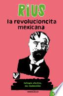 La revolucioncita mexicana
