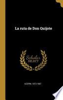 La Ruta de Don Quijote
