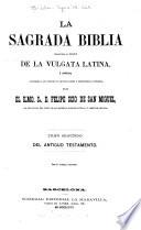 La Sagrada Biblia traducida al español de la Vulgata latina