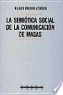 La semiótica social de la comunicación de masas