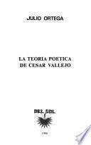 La teoría poética de César Vallejo