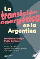 La transición energética en la Argentina