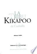 La tribu kikapoo de Coahuila