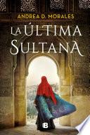 La última Sultana