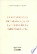 La Universidad de Salamanca en la Guerra de la Independencia,la(facs.)