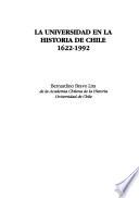 La universidad en la historia de Chile, 1622-1992