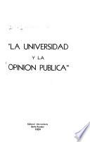 La Universidad y la opinión pública: 1952-1958
