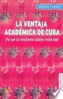 La ventaja académica de Cuba