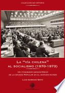 La vía chilena al socialismo (1970-1973)