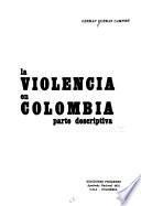 La violencia en Colombia