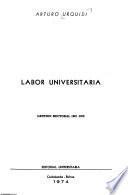 Labor universitaria; Gestion rectoral 1967-1970