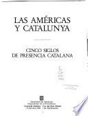 Las Américas y Catalunya