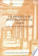Las bibliotecas de humanidades del CSIC (Madrid)