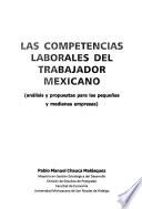 Las competencias laborales del trabajador Mexicano