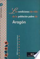 Las condiciones de vida de la población pobre de Aragón