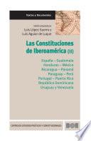 Las Constituciones de Iberoamérica (II)