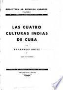 Las cuatro culturas indias de Cuba