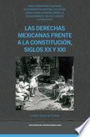 Las derechas mexicanas frente a la Constitución, siglos XX y XXI