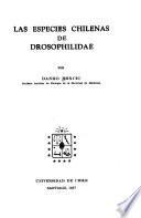 Las especies chilenas de Drosophilidae