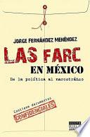 Las FARC en Mexico