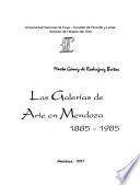 Las galerías de arte en Mendoza, 1885-1985