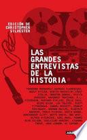 Las Grandes Entrevistas de la Historia (1859-1992)