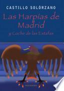 Las harpías de Madrid y coche de las estafas