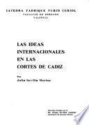 Las ideas internacionales en las Cortes de Cádiz