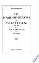 Las invasiones inglesas al rió de la Plata (1806-1807)