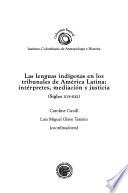 Las lenguas indígenas en los tribunales de América Latina