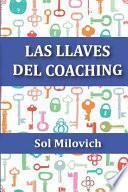 Las Llaves Del Coaching