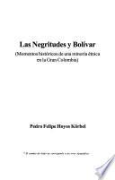 Las negritudes y Bolívar