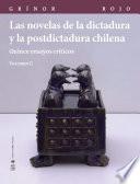 Las novelas de la dictadura y la postdictadura chilena. Vol. II