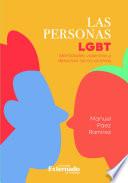 Las personas LGBT. Identidades, violencias y derechos de las victimas
