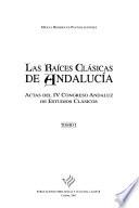 Las raíces clásicas de Andalucía