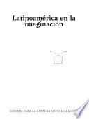 Latinoamérica en la imaginación