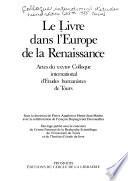 Le livre dans l'Europe de la Renaissance