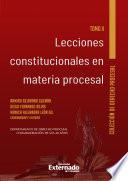 Lecciones constitucionales en materia procesal. Tomo II