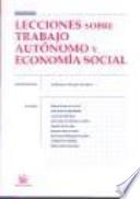 Lecciones sobre trabajo autónomo y economía social