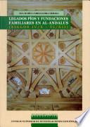Legados píos y fundaciones familiares en Al-Andalus