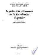 Legislación mexicana de la enseñanza superior