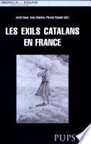 Les exils catalans en France