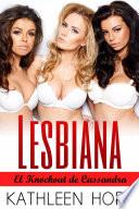 Lesbiana: El Knockout de Cassandra